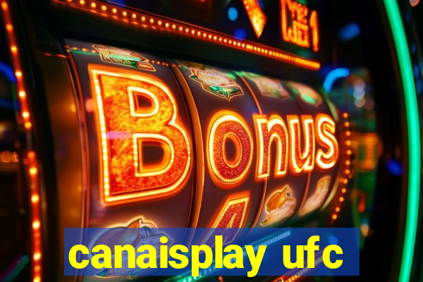 canaisplay ufc